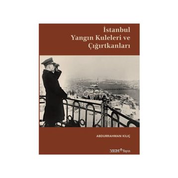 Kuleleri ve Çığırtkanları - Abdurrahman Kılıç