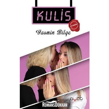 Kulis - Mobbing - Yasmin Bilge
