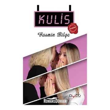 Kulis - Mobbing - Yasmin Bilge