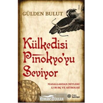 Külkedisi Pinokyo’yu Seviyor - Gülden Bulut