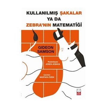 Kullanılmış Şakalar ya da Zebranın Matematiği Fideon Samson