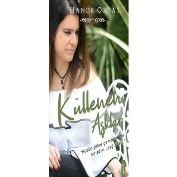 Küllenen Aşklar - Hande Ortay