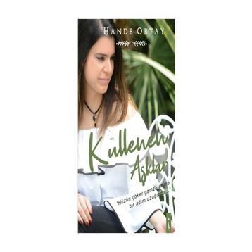 Küllenen Aşklar - Hande Ortay