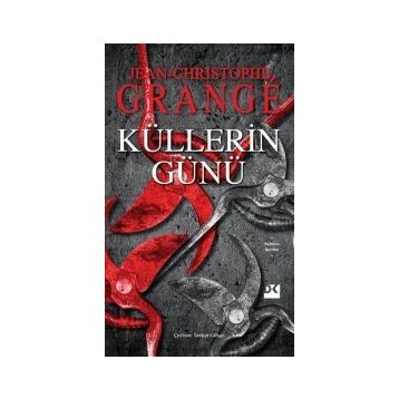 Küllerin Günü - Jean-Christophe Grange