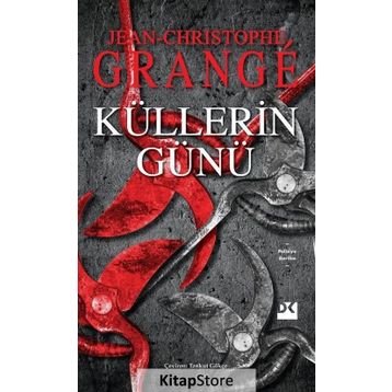 Küllerin Günü - Jean-Christophe Grange