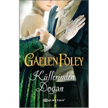Küllerinden Doğan - Gaelen Foley