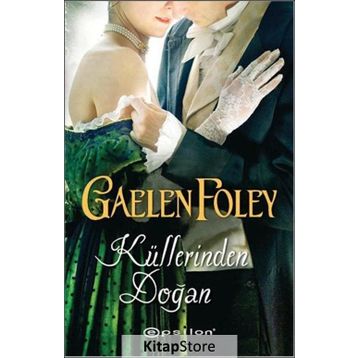 Küllerinden Doğan - Gaelen Foley