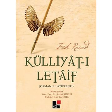 KÜLLIYAT-I LETAIF - FAIK REŞAD