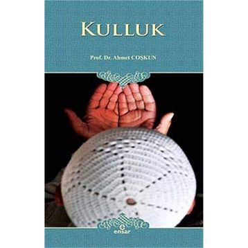 Kulluk - Ahmet Coşkun