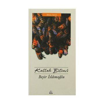Kulluk Bilinci - Beşir İslamoğlu
