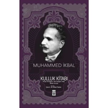 Kulluk Kitabı - Muhammet İkbal