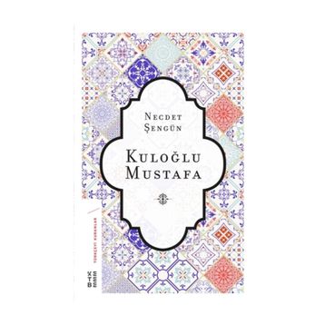 Kuloğlu Mustafa - Necdet Şengün