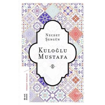 Kuloğlu Mustafa - Necdet Şengün