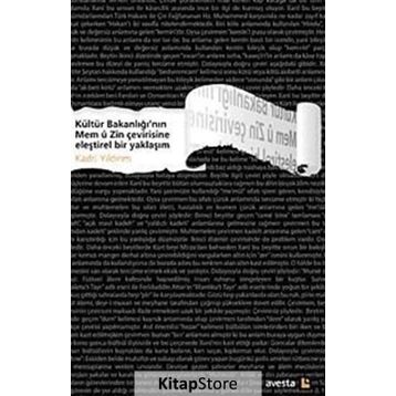 Kültür Bakanlığı'nın Mem Ü Zin Çevirisine Eleştirel Bir Yaklaşım / Kadri Yıldırım / Avesta Basın