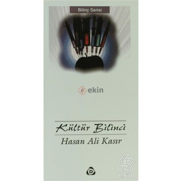 KÜLTÜR BILINCI - HASAN ALI KASIR