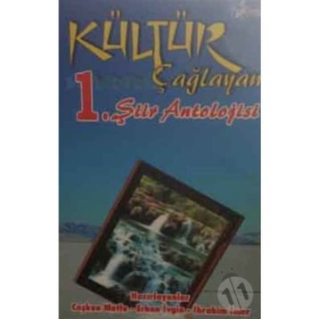 Kültür Çağlayan'ı 1.Şiir Antolojisi - Kolektif