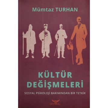 Kültür Değişmeleri - Mümtaz Turhan