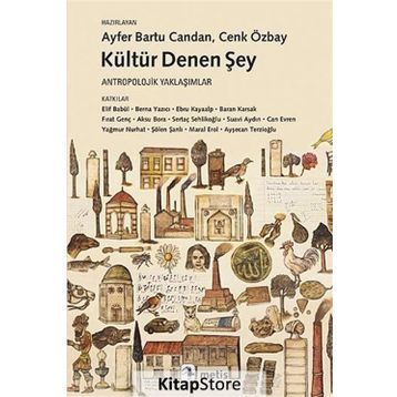 Kültür Denen Şey - Kollektif