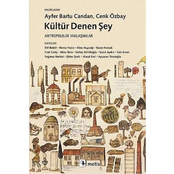 Kültür Denen Şey - Kollektif