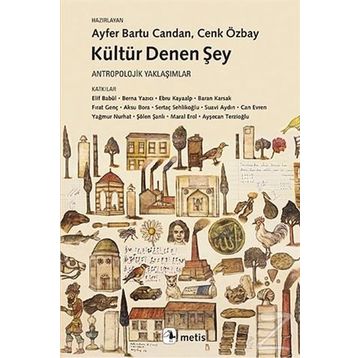Kültür Denen Şey - Kollektif
