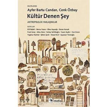 Kültür Denen Şey - Kollektif