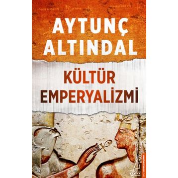 KÜLTÜR EMPERYALIZMI - AHMET KABAKLI