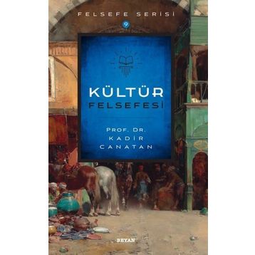 Kültür Felsefesi - Beyan Yayınları