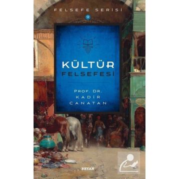 Kültür Felsefesi - Beyan Yayınları