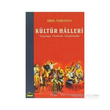 KÜLTÜR HALLERI - SIBEL ÖZBUDUN