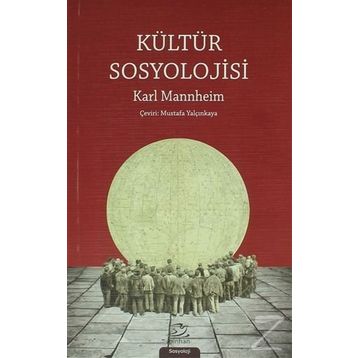 Kültür Sosyolojisi - Karl Mannheim