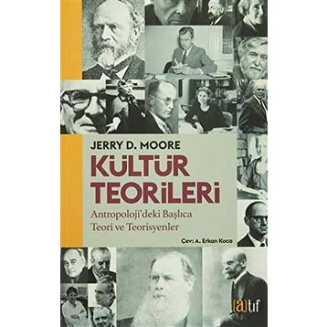 Kültür Teorileri - Jerry D. Moore