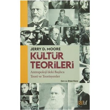 Kültür Teorileri - Jerry D. Moore
