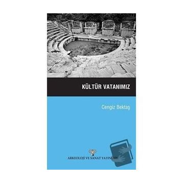 KÜLTÜR VATANIMIZ - CENGIZ BEKTAŞ
