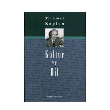 Kültür ve Dil - Mehmet Kaplan