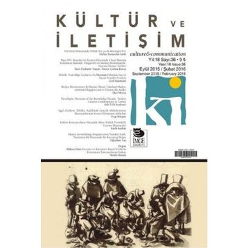 Kültür ve İletişim Eylül 2015 - Şubat 2016 Sayı:36 - İmge Kitabevi Yayınları