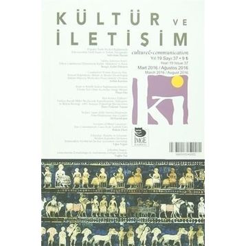 Kültür ve İletişim Mart 2016 - Ağustos 2016 Sayı:37 - İmge Kitabevi