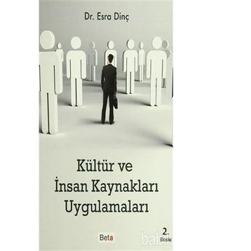 Kültür Ve İnsan Kaynakları Uygulamaları - Esra Dinç