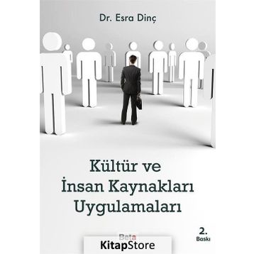 Kültür Ve İnsan Kaynakları Uygulamaları - Esra Dinç