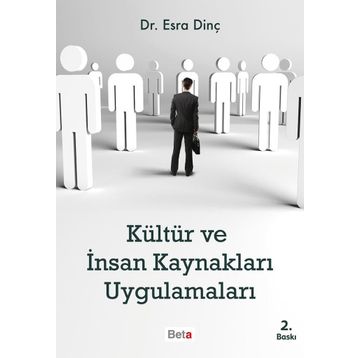 Kültür Ve İnsan Kaynakları Uygulamaları - Esra Dinç