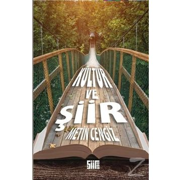 KÜLTÜR VE ŞİİR - METIN CENGIZ