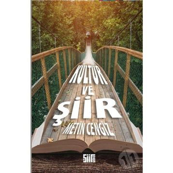 KÜLTÜR VE ŞİİR - METIN CENGIZ