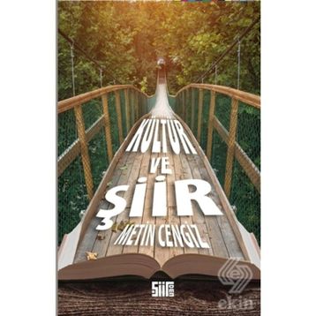 KÜLTÜR VE ŞİİR - METIN CENGIZ