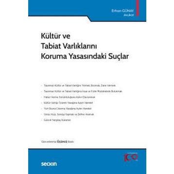 Kültür ve Tabiat Varlıklarını Koruma Yasasındaki Suçlar - Erhan Günay
