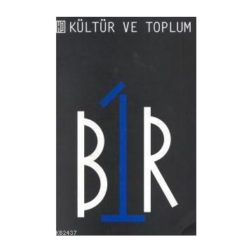 KÜLTÜR VE TOPLUM BIR - TÜL AKBAL