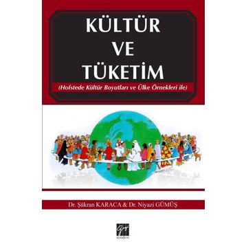 Kültür ve Tüketim - Şükran Karaca