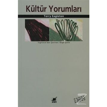 KÜLTÜR YORUMLARI - TERRY EAGLETON
