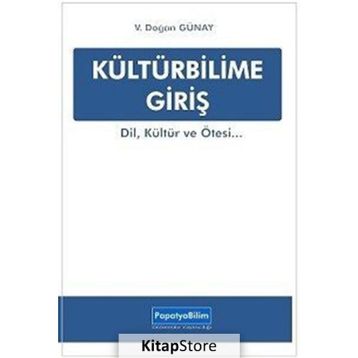 Kültürbilime Giriş - Doğan Günay