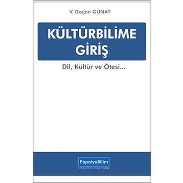 Kültürbilime Giriş - Doğan Günay