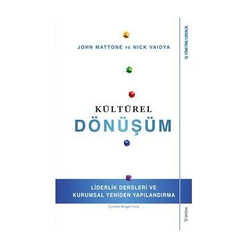 Kültürel Dönüşüm - John Mattone,Nick Vaidya