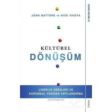 Kültürel Dönüşüm - John Mattone,Nick Vaidya